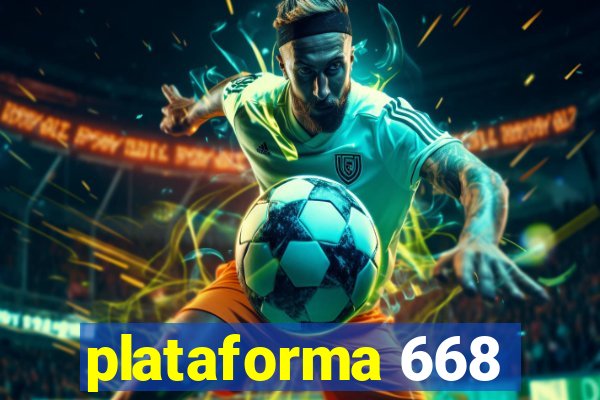 plataforma 668